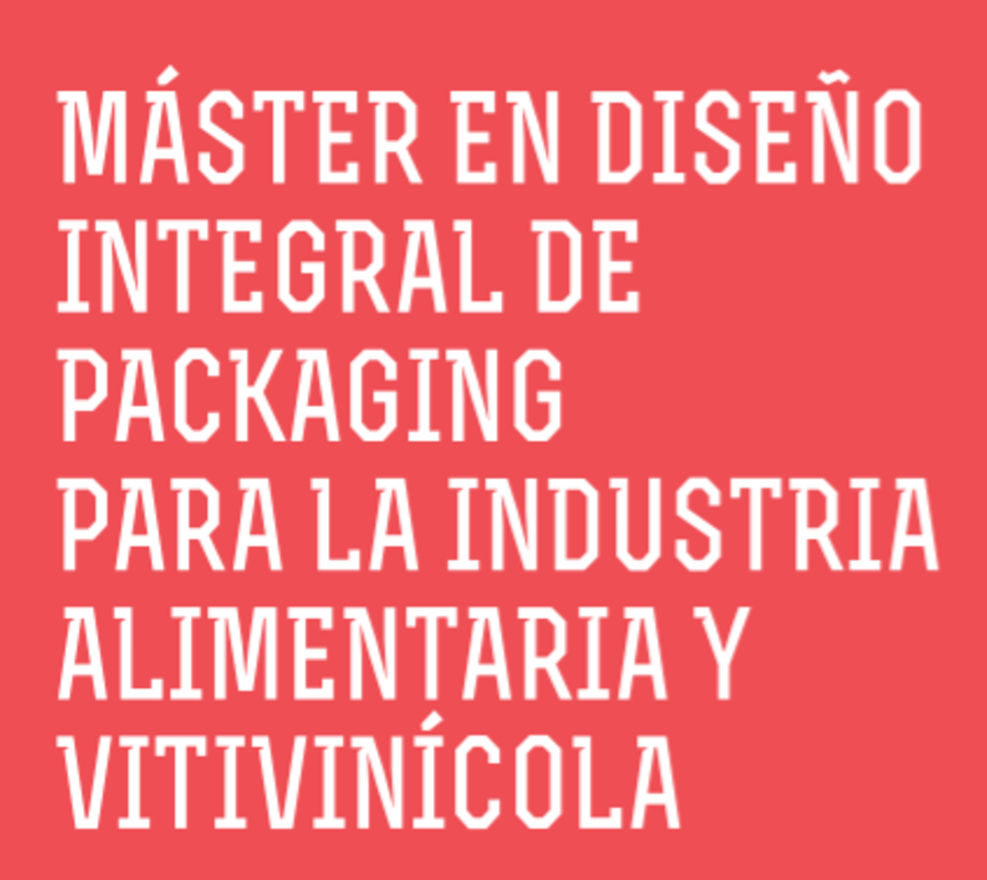 Máster en diseño integral de packaging para la industria alimentaria y vitivinícola